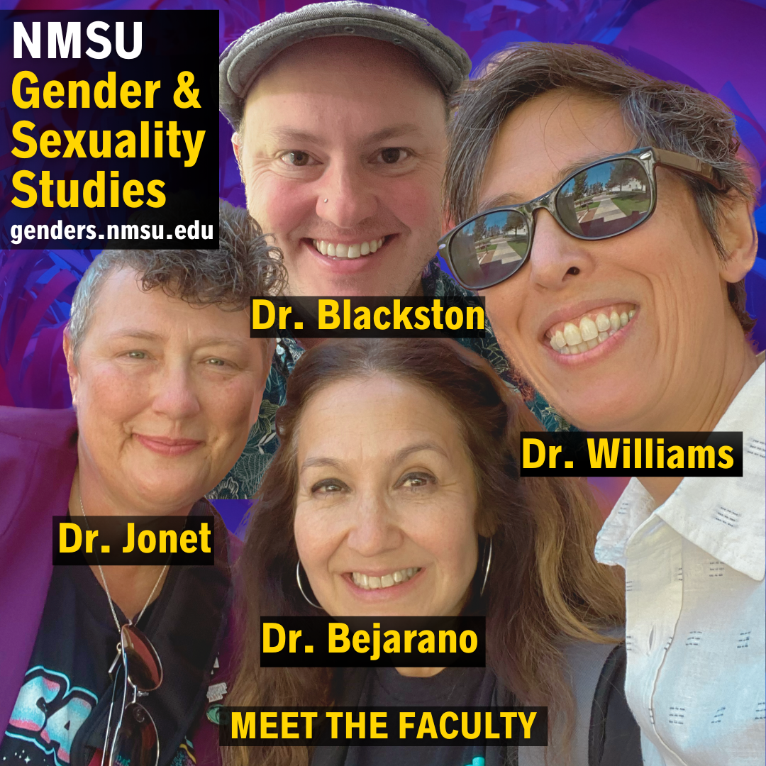 GSS-NMSU-Core-Faculty: Blackston, Bejarano, Jonet, Williams